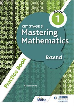 eBook (epub) Key Stage 3 Mastering Mathematics Extend Practice Book 1 de Heather Davis