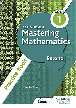 E-Book (epub) Key Stage 3 Mastering Mathematics Extend Practice Book 1 von Heather Davis
