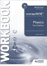 Kartonierter Einband Cambridge IGCSE Physics Workbook 3rd Edition von Heather Kennett