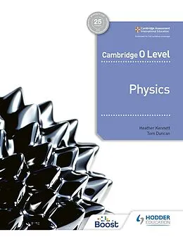 E-Book (epub) Cambridge O Level Physics von Heather Kennett, Tom Duncan