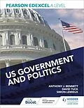 E-Book (epub) Pearson Edexcel A Level US Government and Politics von Anthony J Bennett, David Tuck, Simon Lemieux