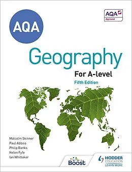 E-Book (epub) AQA A-level Geography Fifth Edition von Ian Whittaker, Helen Fyfe, Malcolm Skinner