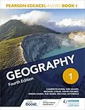 E-Book (epub) Pearson Edexcel A Level Geography Book 1 Fourth Edition von Cameron Dunn, Kim Adams, David Holmes