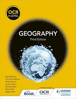 E-Book (epub) OCR A Level Geography Third Edition von David Barker, Michael Raw, Helen Harris