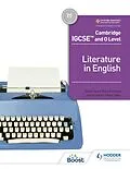 E-Book (epub) Cambridge IGCSE and O Level Literature in English von Rose Forshaw, Geoff Case