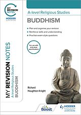 eBook (epub) My Revision Notes: A-level Religious Studies Buddhism de Richard Houghton-Knight