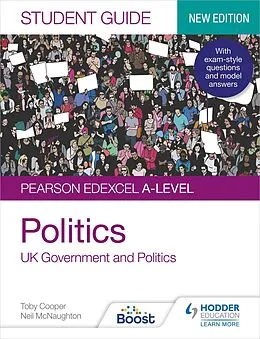 E-Book (epub) Pearson Edexcel A-level Politics Student Guide 1: UK Government and Politics (new edition) von Toby Cooper, Neil McNaughton