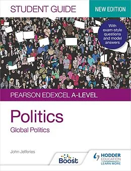 E-Book (epub) Pearson Edexcel A-level Politics Student Guide 4: Global Politics Second Edition von John Jefferies