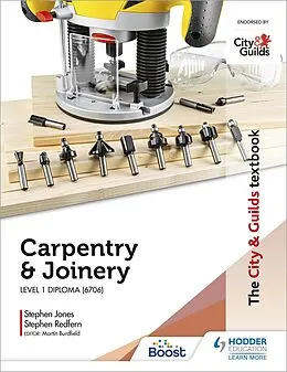 E-Book (epub) City & Guilds Textbook: Carpentry & Joinery for the Level 1 Diploma (6706) von Stephen Redfern, Stephen Jones