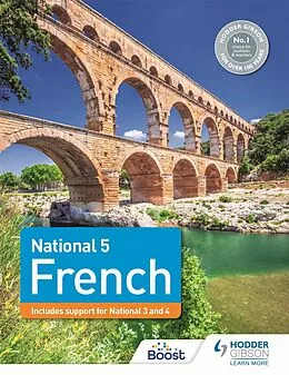 E-Book (epub) National 5 French: Includes support for National 3 and 4 von Janette Kelso, Jean-Claude Gilles, Kirsty Thathapudi