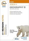 E-Book (epub) My Revision Notes: OCR GCSE (9-1) Geography B Second Edition von Simon Ross, Jo Payne, Rebecca Blackshaw