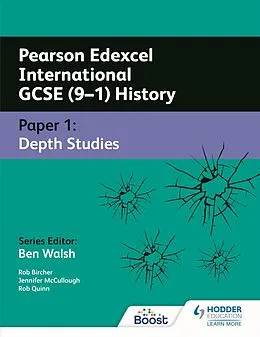 E-Book (epub) Pearson Edexcel International GCSE (9 1) History: Paper 1 Depth Studies von Rob Bircher, Jennifer McCullough, Rob Quinn