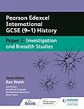 E-Book (epub) Pearson Edexcel International GCSE (9 1) History: Paper 2 Investigation and Breadth Studies von Rob Bircher, Kirsty Taylor, Jennifer McCullough