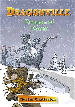 E-Book (epub) Reading Planet: Astro - Dragonville: Dragon of Doom - Earth/White band von Martin Chatterton