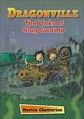 E-Book (epub) Reading Planet: Astro - Dragonville: The Unks of Slug Swamp - Stars/Turquoise band von Martin Chatterton