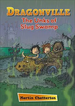 E-Book (epub) Reading Planet: Astro - Dragonville: The Unks of Slug Swamp - Stars/Turquoise band von Martin Chatterton