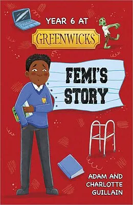 E-Book (epub) Reading Planet: Astro - Year 6 at Greenwicks: Femi's Story - Saturn/Venus von Adam Guillain, Charlotte Guillain