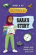 E-Book (epub) Reading Planet: Astro - Year 6 at Greenwicks: Sara's Story - Supernova/Earth von Adam Guillain, Charlotte Guillain