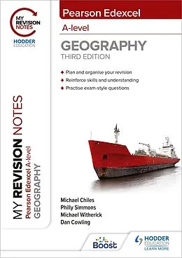 E-Book (epub) My Revision Notes: Pearson Edexcel A level Geography: Third Edition von Michael Witherick, Dan Cowling, Michael Chiles