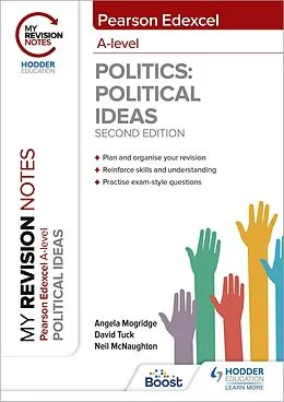 E-Book (epub) My Revision Notes: Pearson Edexcel A Level Political Ideas: Second Edition von Angela Mogridge, David Tuck, Neil McNaughton