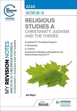 E-Book (epub) My Revision Notes: AQA GCSE (9-1) Religious Studies Specification A Christianity, Judaism and the Religious, Philosophical and Ethical Themes von Jan Hayes