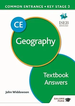 E-Book (epub) Common Entrance 13+ Geography for ISEB CE and KS3 Textbook Answers von John Widdowson