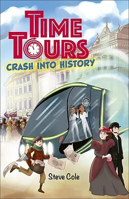 E-Book (epub) Reading Planet: Astro - Time Tours: Crash into History - Mars/Stars von Steve Cole