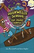 E-Book (epub) Reading Planet: Astro - Hookwell's School for Proper Pirates 3 - Venus/Gold band von Sara Vogler, Jan Burchett