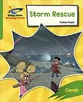 E-Book (epub) Reading Planet: Rocket Phonics Target Practice Storm Rescue Green von Abigail Steel