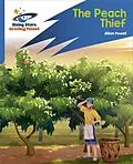 E-Book (epub) Reading Planet: Rocket Phonics Target Practice The Peach Thief Blue von Abigail Steel