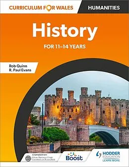 E-Book (epub) Curriculum for Wales: History for 11 14 years von Rob Quinn, R. Paul Evans