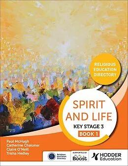 E-Book (epub) Spirit and Life: Religious Education Directory for Catholic Schools Key Stage 3 Book 1 von Hodder Education