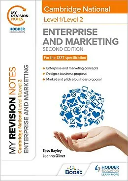 E-Book (epub) My Revision Notes: Level 1/Level 2 Cambridge National in Enterprise &amp; Marketing: Second Edition von Tess Bayley, Leanna Oliver
