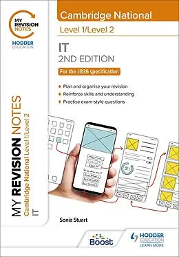 E-Book (epub) My Revision Notes: Level 1/Level 2 Cambridge National in IT: Second Edition von Sonia Stuart