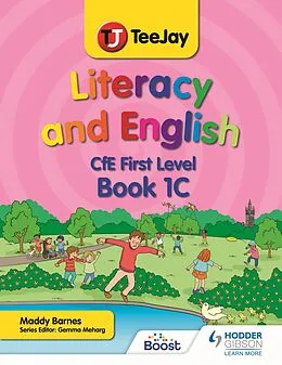 E-Book (epub) TeeJay Literacy and English CfE First Level Book 1C von Madeleine Barnes