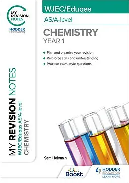 E-Book (epub) My Revision Notes: WJEC/Eduqas AS/A-Level Year 1 Chemistry von Sam Holyman