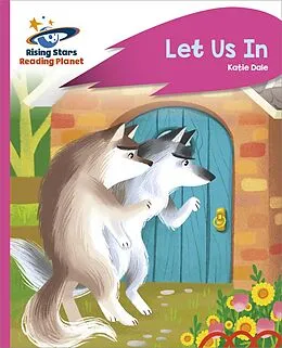 E-Book (epub) Reading Planet - Let Us In - Pink C: Rocket Phonics von Katie Dale