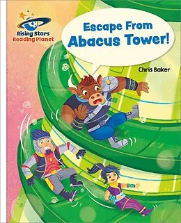 E-Book (epub) Reading Planet - Escape From Abacus Tower! - White: Galaxy von Chris Baker