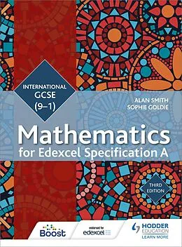E-Book (epub) Edexcel International GCSE (9-1) Mathematics Student Book Third Edition von Alan Smith, Sophie Goldie