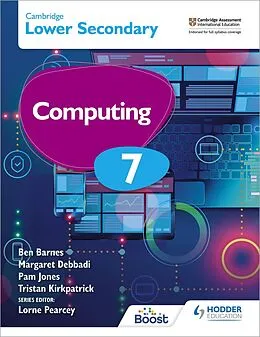 E-Book (epub) Cambridge Lower Secondary Computing 7 Student's Book von Margaret Debbadi, Ben Barnes, Pam Jones