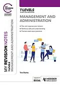 E-Book (epub) My Revision Notes: Management and Administration T Level von Tess Bayley