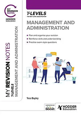 E-Book (epub) My Revision Notes: Management and Administration T Level von Tess Bayley
