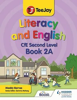 E-Book (epub) TeeJay Literacy and English CfE Second Level Book 2A von Madeleine Barnes