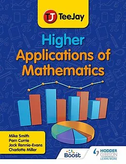 E-Book (epub) TeeJay Higher Applications of Mathematics von Mike Smith, Pamela Currie, Jack Rennie-Evans