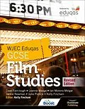E-Book (epub) WJEC Eduqas GCSE Film Studies Student Book - Revised Edition von Jackie Newman, Dave Fairclough, Kelly Fincham