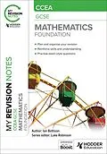 E-Book (epub) My Revision Notes: CCEA GCSE Mathematics Foundation von Ian Bettison