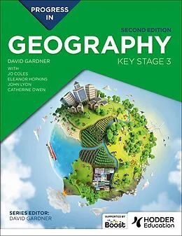 E-Book (epub) Progress in Geography: Key Stage 3, Second Edition von David Gardner, Jo Coles, Catherine Owen