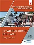 E-Book (epub) Safon Uwch Daearyddiaeth Meistroli r Testun: Llywodraethiant Byd-eang von Bob Digby, Sue Warn