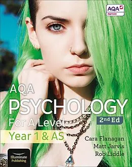E-Book (epub) AQA Psychology for A Level Year 1 &amp; AS Student Book: 2nd Edition von Cara Flanagan, Matt Jarvis, Rob Liddle