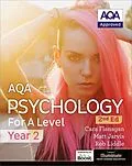 E-Book (epub) AQA Psychology for A Level Year 2 Student Book: 2nd Edition von Cara Flanagan, Matt Jarvis, Rob Liddle